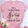 I’m A Cycling &amp Book Kind Of Girl Books Flowers Shirt