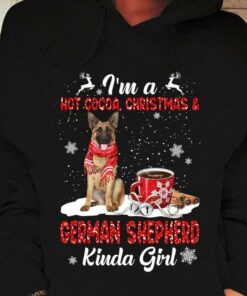 I’m A Hot Cocoa, Christmas & German Shepherd Kinda Girl Christmas Shirt I’m A Hot Cocoa, Christmas & German Shepherd Kinda Girl Christmas Shirt