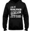 I’m A Machine Operator My Level Of Sarcasm Hoodie