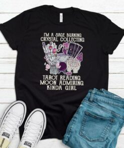 I’m A Sage Burning Crystal Collecting Tarot Reading Moon Admiring Kinda Girl Hands Tarot Cards Shirt I’m A Sage Burning Crystal Collecting Tarot Reading Moon Admiring Kinda Girl Hands Tarot Cards Shirt