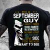 I’m A September Guy I Have 3 Sides Shirt (Back Side)