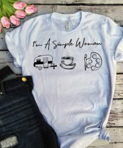 I’m A Simple Woman Camping Coffee And Drawing Shirt I’m A Simple Woman Camping Coffee And Drawing Shirt