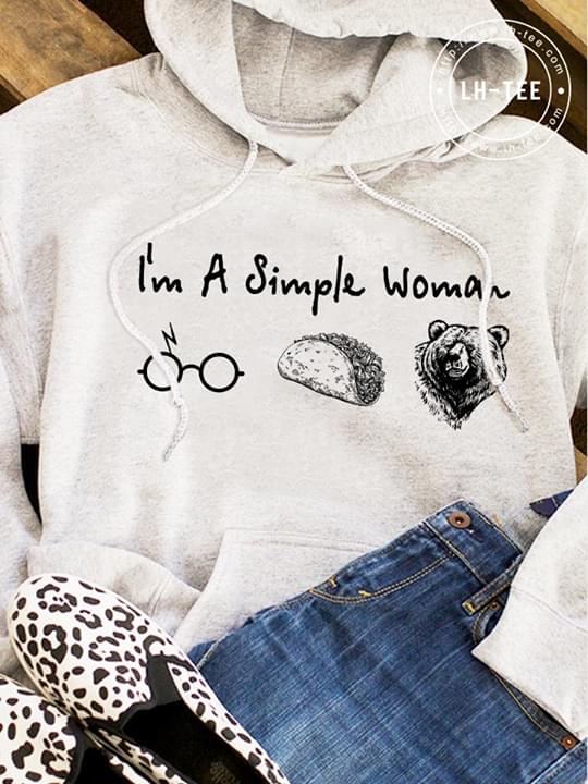 I'm A Simple Woman Harry Potter Taco Bear Hoodie I'm A Simple Woman Harry Potter Taco Bear Hoodie