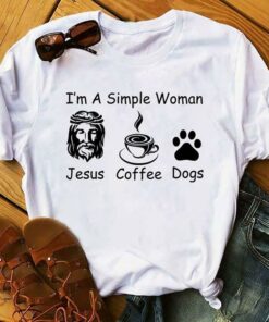 I’m A Simple Woman Jesus Coffeee Dogs Shirt I’m A Simple Woman Jesus Coffeee Dogs Shirt