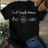 I’m A Simple Woman The Lord Of The Rings Got Shirt
