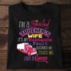 I’m A Spoiled Trucker’s Wife It’s My Husband’s Fault Because He Treats Me Like A Queen Truck Crown Shirt