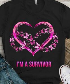 I’m A Survivor Pink Heart Butterflies Infinity Shirt I’m A Survivor Pink Heart Butterflies Infinity Shirt