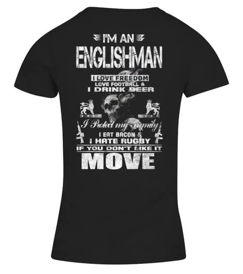 I'm An Englishman I Love Freedom Love Football & I Drink Beer Shirt I'm An Englishman I Love Freedom Love Football & I Drink Beer Shirt
