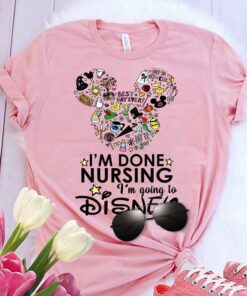 I’m Done Nursing Disner Shirt