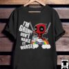 I’m Grumpy Don’t Make It Worse Shirt