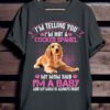 I’m Not A Cocker Spaniel I’m A Baby  Mother’s Day Gifts For Puppy Owners And Dog Lovers Shirt