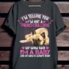 I’m Not A French Bulldog I’m A Baby  Mother’s Day  Gifts For Puppy Owners And Dog Lovers Shirt
