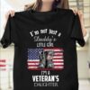 I’m Not Just A Daddy’s Little Girl I’m A Veteran’s Daughter Flag Of America Shirt