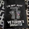 I’m Not Just Daddy’s Little Girl I’m A Veteran’s Daughter Army Flag Of America Boots Shirt