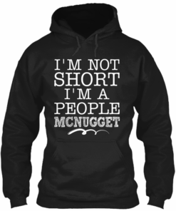 Im Not Short Im A People Mcnugget Hoodie 2