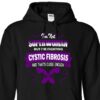 I’m Not Superwoman But I’m Fighting Cystic Fibrosis And That’s Close Enough Hoodie