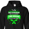 I’m Not Superwoman But I’m Fighting Lyme Disease And That’s Close Enough Hoodie