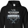 I’m Not Superwoman But I’m Fighting Parkinson’s And That’s Close Enough Hoodie