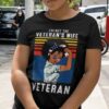 I’m Not The Veteran’s Wife I Am The Veteran Black Queen Wearing Glasses Headband Flag Of America Shirt