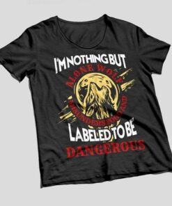 I’m Nothing But Alone Wolf Misunderstood And Labeled To Be Dangerous Shirt