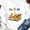 I’m Ok Hand Books Reading Shirt