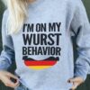 I’m On My Wurst Behavior German Sausage Shirt