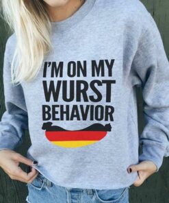I’m On My Wurst Behavior German Sausage Shirt