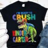 I’m Ready To Crush Kindergarten Dinosaur Wearing Red Glasses Orange Hat Blue Backpack Shirt