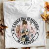 In A World Full Of Princesses Be A Barista Tattoo Girl Making Coffee Shirt
