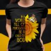 In A World Full Of Princesses Be A Child Of God Sunflower Shirt