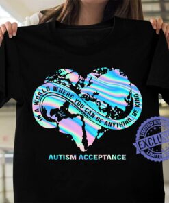 In A World Where You Can Be Anything Be Kind Autism Acceptance Heart Map Shirt