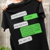 In My Book You Are A 10 Awe Thanks Binary Dude Binary Number Code Messenger Shirt