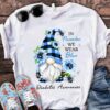 In November We Wear Blue Diabetes Awareness Blue Gnome Flowers Shirt