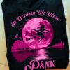 In October We Wear Pink Moon Witch Halloween Shirt