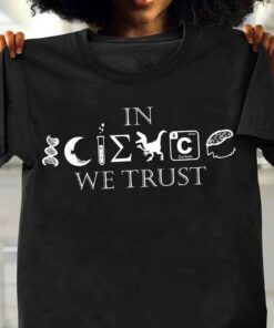 In Science We Trust DNA Moon Test Tube Dinosaur Bacterium Shirt