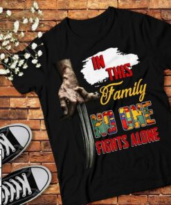 In This Family No One Fights Alone Shirt