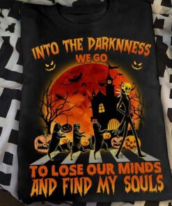 Into The Darkness We Go To Lose My Mind And Find My Souls Cats Witch Moon Pumpkins Halloween Shirt