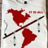 It Is All American Native People Shirt