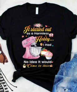 It Started Out As A Harmless Hobby I Had No Idea It Would Come To This Making Cake