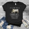 It’s Going To Be A Charolais Coffee &amp Naps Kind Of Day Shirt