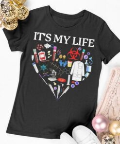 It’s My Life Science Doctor Medical Equipments Shirt