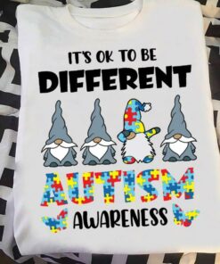 It’s Okay To Be Different Autism Awareness Gnomies Shirt