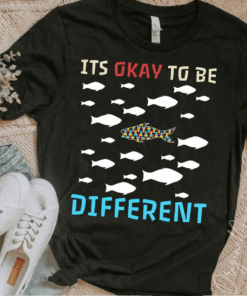 Its Okay to be Different, Autism Fish T-Shirt