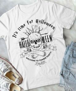 It’s Time For Halloween Welcome To Zombie Party Enjoy Shirt
