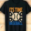It’s Time For Some Baseball Simple Vintage Shirt
