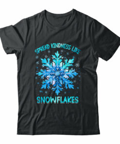Spread Kindness Like Snowflakes Christmas Teacher Unity Day