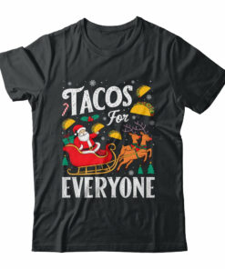 Tacos For Everyone Christmas Taco Funny Xmas Santa Family