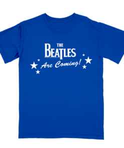 The Beatles Are Coming T-Shirt