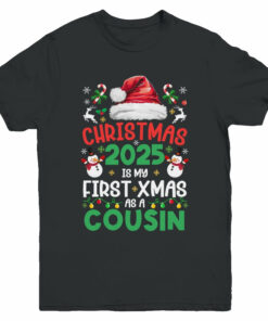 Funny Christmas 2025 Is My First Xmas As A Cousin Family
