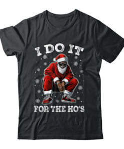 I Do It For The Hos African American Christmas Afro Santa